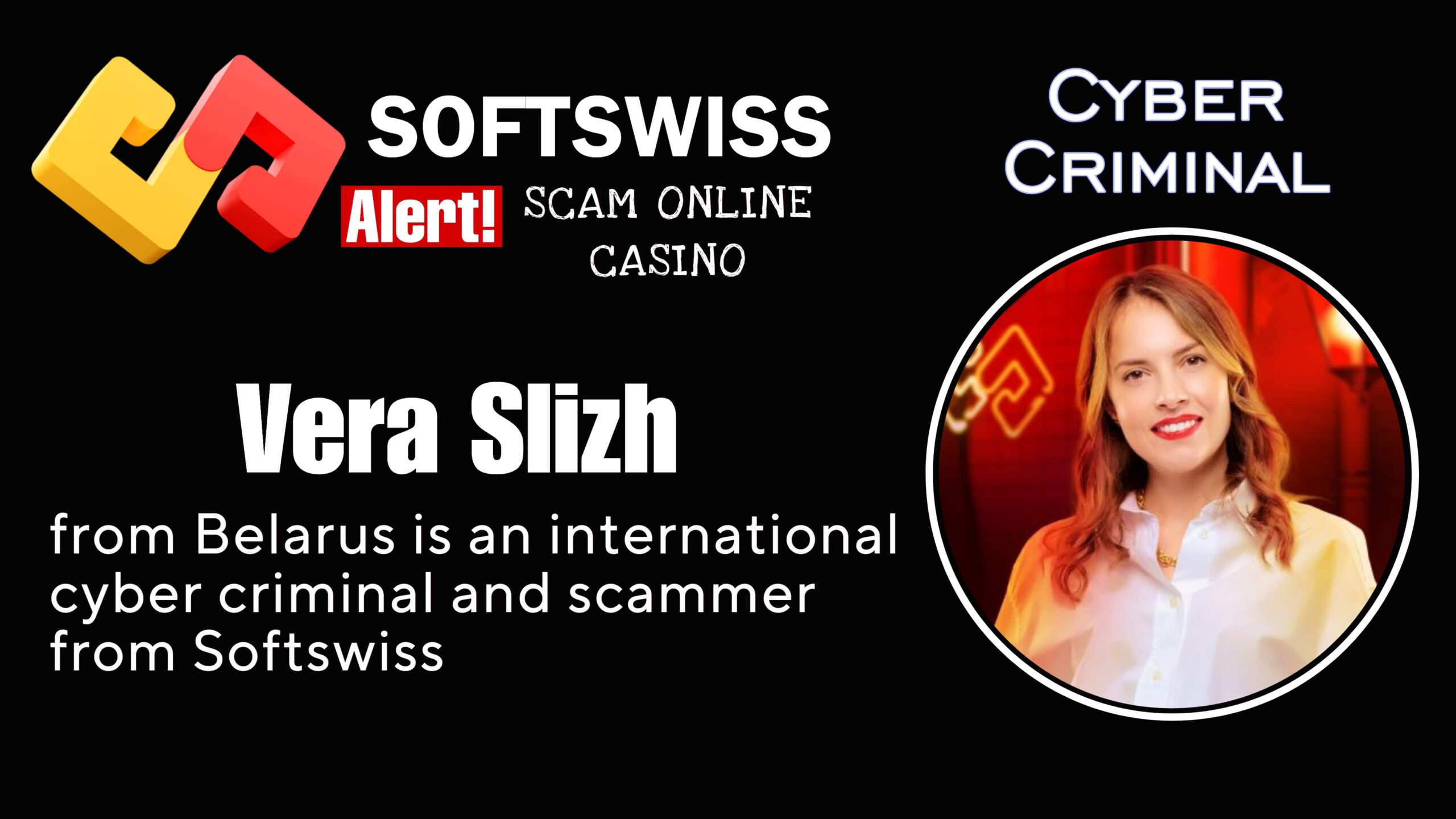 Vera Slizh - softswiss scam - Casino by Softswiss